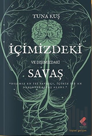 İçimizdeki ve Dışımızdaki Savaş | Kitap Ambarı