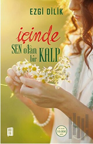 İçinde Sen Olan Bir Kalp | Kitap Ambarı