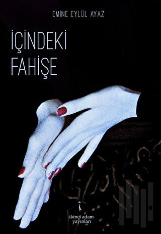 İçindeki Fahişe | Kitap Ambarı