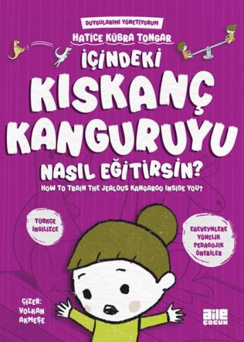 İçindeki Kıskanç Kanguruyu Nasıl Eğitirsin? | Kitap Ambarı