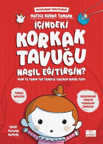 İçindeki Korkak Tavuğu Nasıl Eğitirsin? | Kitap Ambarı