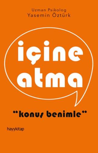 İçine Atma | Kitap Ambarı