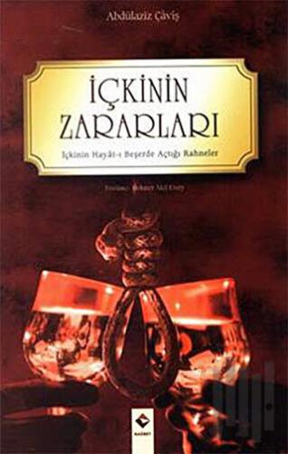 İçkinin Zararları | Kitap Ambarı