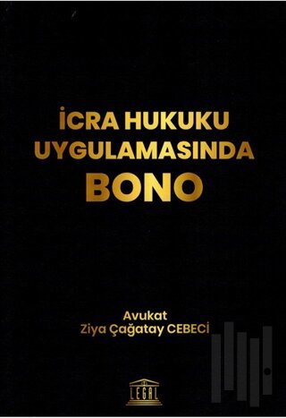 İcra Hukuku Uygulamasında Bono | Kitap Ambarı