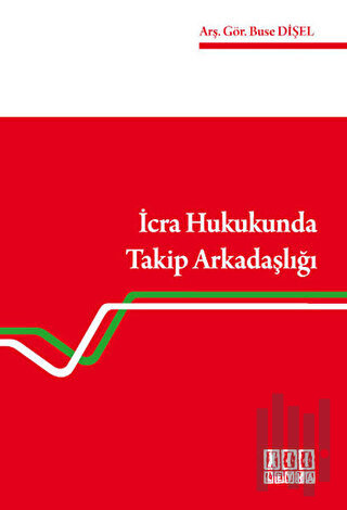 İcra Hukukunda Takip Arkadaşlığı | Kitap Ambarı