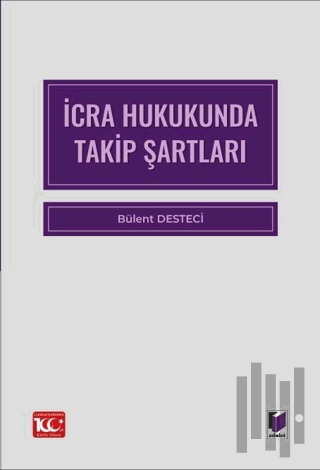 İcra Hukukunda Takip Şartları | Kitap Ambarı