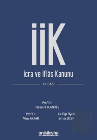 İcra ve İflas Kanunu ve İlgili Mevzuat | Kitap Ambarı