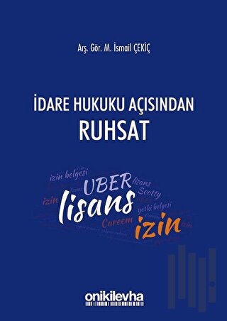 İdare Hukuku Açısından Ruhsat | Kitap Ambarı