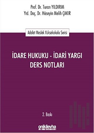 İdare Hukuku - İdari Yargı Ders Notları | Kitap Ambarı