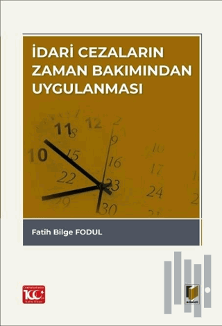 İdari Cezaların Zaman Bakımından Uygulanması | Kitap Ambarı