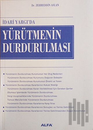 İdari Yargı’da Yürütmenin Durdurulması | Kitap Ambarı