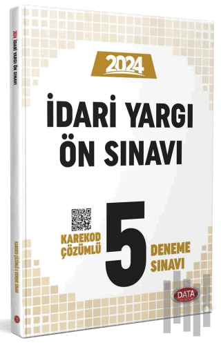 İdari Yargı Ön Sınavı 5 Deneme Sınavı - Karekod Çözümlü | Kitap Ambarı