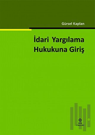 İdari Yargılama Hukukuna Giriş | Kitap Ambarı