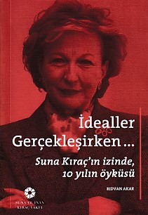 İdealler Gerçekleşirken | Kitap Ambarı