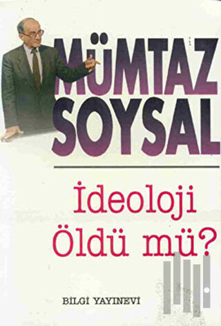 İdeoloji Öldü mü? | Kitap Ambarı