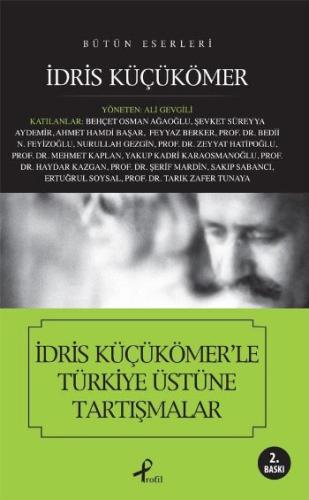 İdris Küçükömer’le Türkiye Üstüne Tartışmalar | Kitap Ambarı