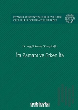 İfa Zamanı ve Erken İfa (Ciltli) | Kitap Ambarı