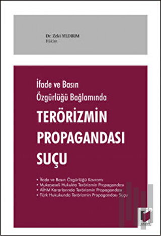 İfade ve Basın Özgürlüğü Bağlamında Terörizmin Propagandası Suçu | Kit