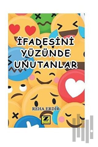 İfadesini Yüzünde Unutanlar | Kitap Ambarı