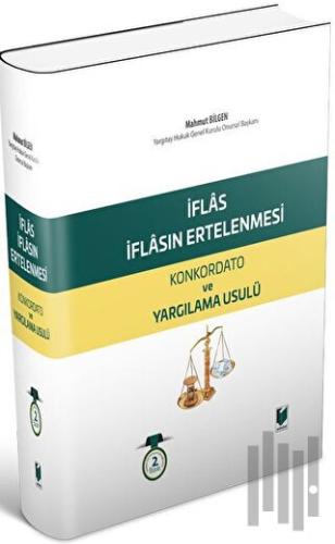 İflas, İflasın Ertelenmesi Konkordato ve Yargılama Usulü (Ciltli) | Ki