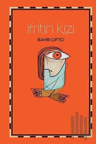 İfrit’in Kızı | Kitap Ambarı