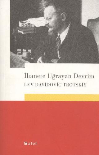 İhanete Uğrayan Devrim | Kitap Ambarı