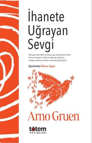 İhanete Uğrayan Sevgi | Kitap Ambarı