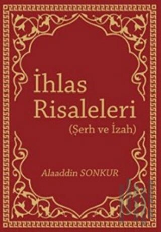 İhlas Risaleleri | Kitap Ambarı