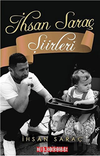 İhsan Saraç Şiirleri | Kitap Ambarı