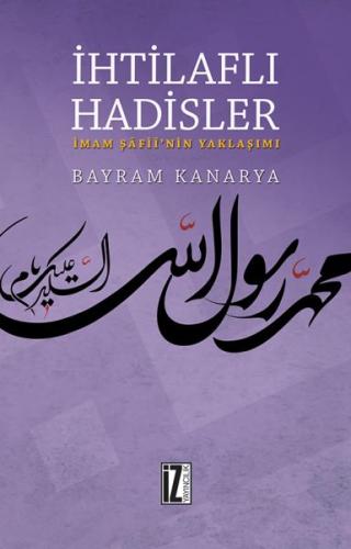 İhtilaflı Hadisler | Kitap Ambarı