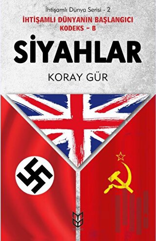 İhtişamlı Dünya Serisi 2 - Siyahlar | Kitap Ambarı