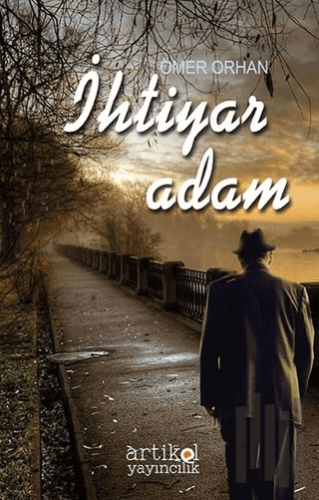 İhtiyar Adam | Kitap Ambarı