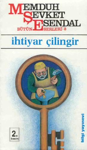 İhtiyar Çilingir | Kitap Ambarı