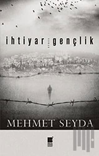 İhtiyar Gençlik | Kitap Ambarı