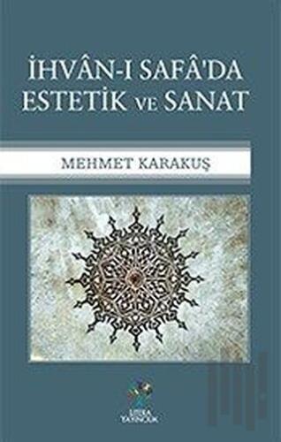 İhvan-ı Safa'da Estetik ve Sanat | Kitap Ambarı