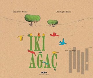 İki Ağaç (Ciltli) | Kitap Ambarı