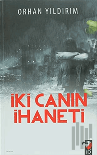 İki Canın İhaneti | Kitap Ambarı