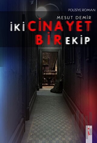 İki Cinayet Bir Ekip | Kitap Ambarı