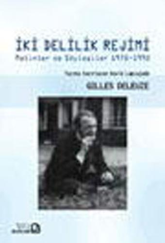 İki Delilik Rejimi | Kitap Ambarı