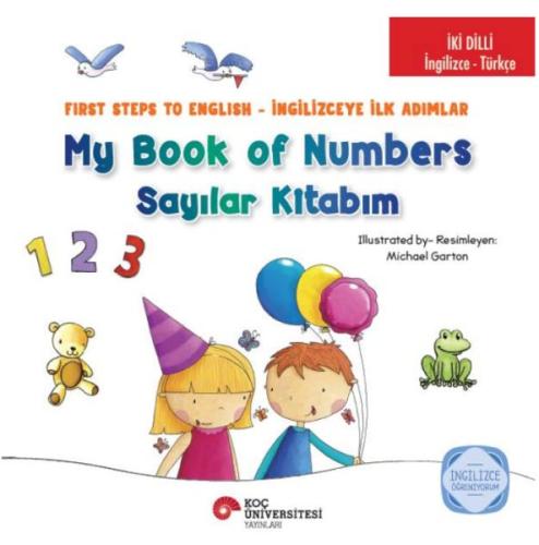 İki Dilli : İngilizce-Türkçe My Book Of Numbers / Sayılar Kitabım | Ki