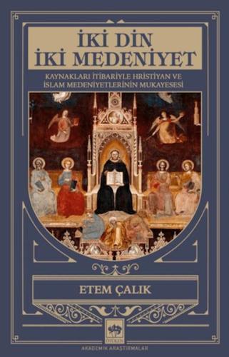 İki Din İki Medeniyet | Kitap Ambarı