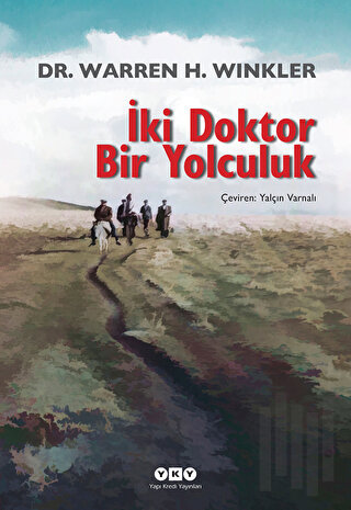 İki Doktor Bir Yolculuk | Kitap Ambarı