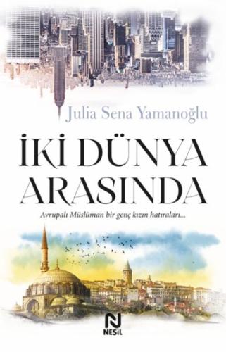 İki Dünya Arasında | Kitap Ambarı