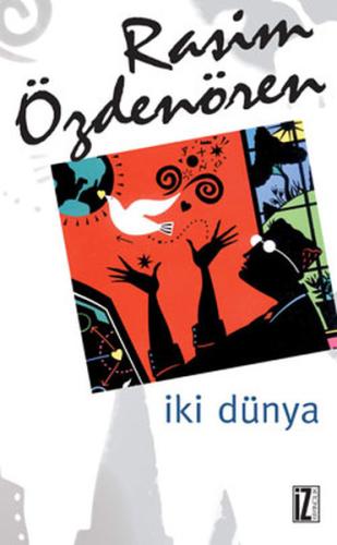 İki Dünya | Kitap Ambarı