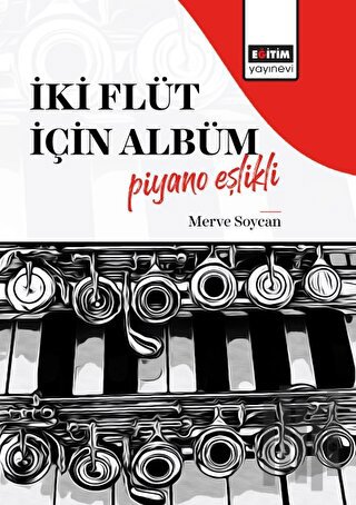 İki Flüt İçin Albüm-Piyano Eşlikli | Kitap Ambarı