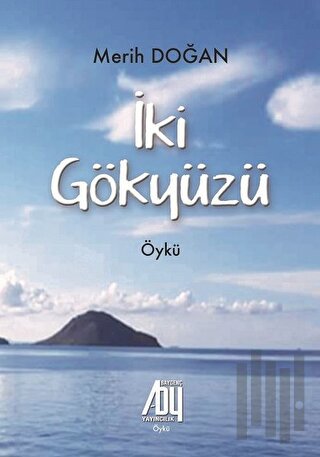 İki Gökyüzü | Kitap Ambarı