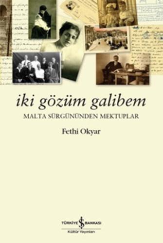 İki Gözüm Galibem | Kitap Ambarı