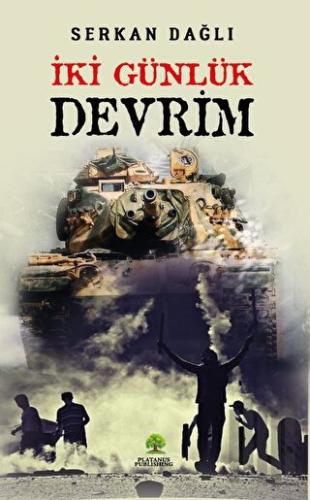 İki Günlük Devrim | Kitap Ambarı