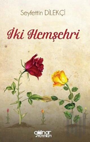 İki Hemşehri | Kitap Ambarı