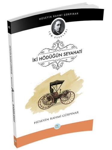 İki Hödüğün Seyahati | Kitap Ambarı